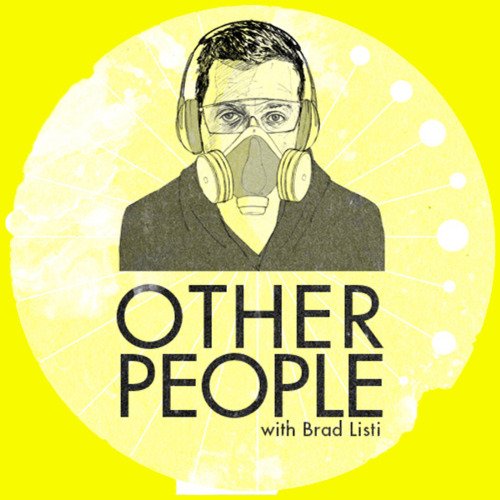 Brad Listi's Other People