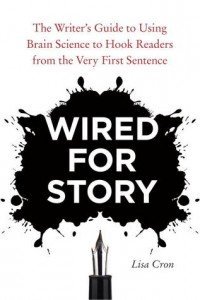 Wired for Story by Lisa Cron