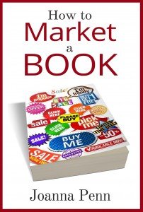 How to Market a Book by Joanna Penn
