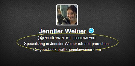 Jennifer Weiner Twiiter bio Jennifer Weiner-ish self-promotion
