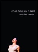 Cover of "Let Me Clear My Throat" by Elena Passarello. Cover features a small image of a woman screaming. 
