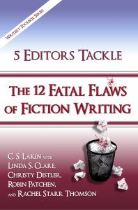 The cover of 5 Editors Tackle the 12 Fatal Flaws of Fiction Writing