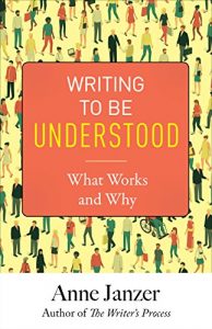 Writing to Be Understood by Anne Janzer