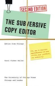 Carol Saller The Subversive Copy Editor Second Edition