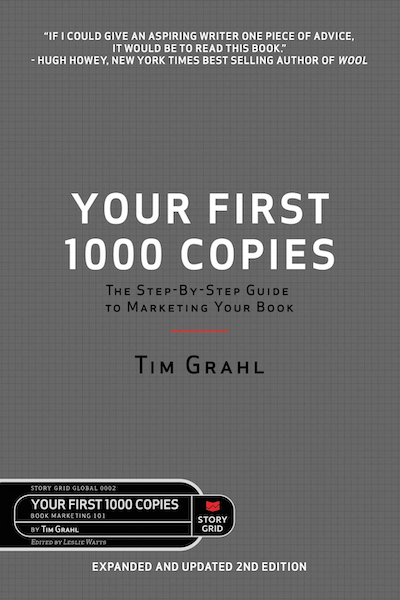 Your First 1000 Copies 2nd Edition by Tim Grahl