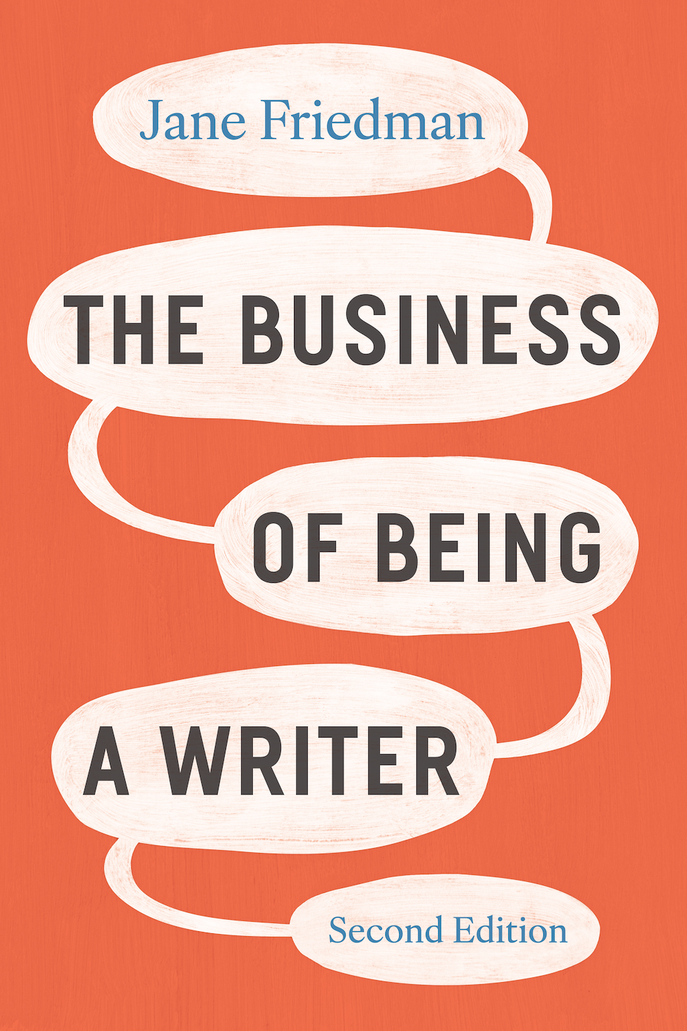Cover of The Business of Being a Writer 2nd edition by Jane Friedman