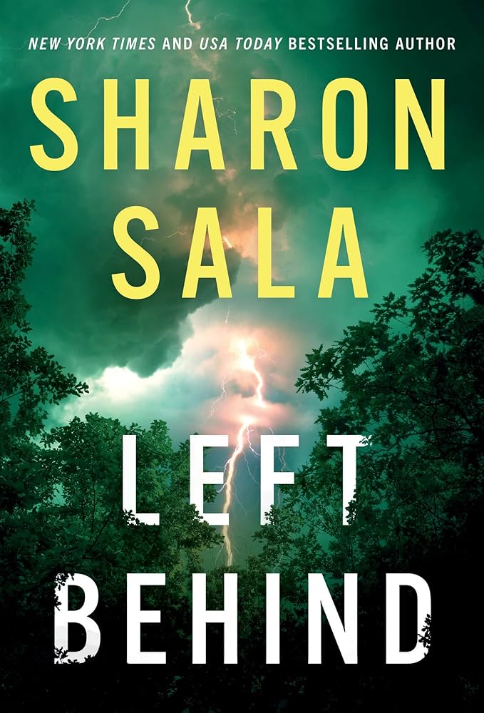 Cover of Left Behind by Sharon Sala