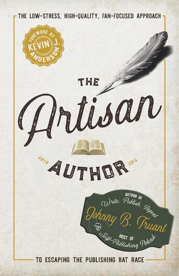 The Artisan Author by Johnny B. Truant (cover)