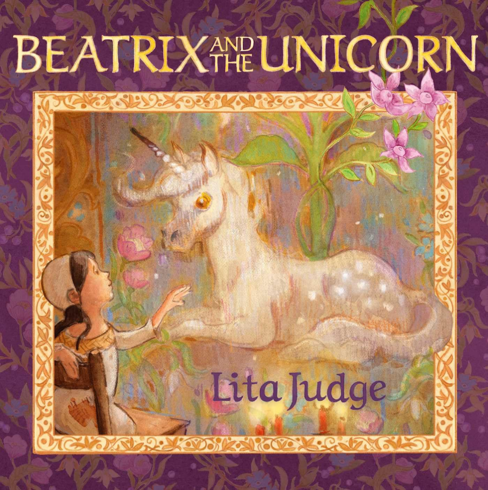 Beatrix and the Unicorn by Lita Judge (cover)